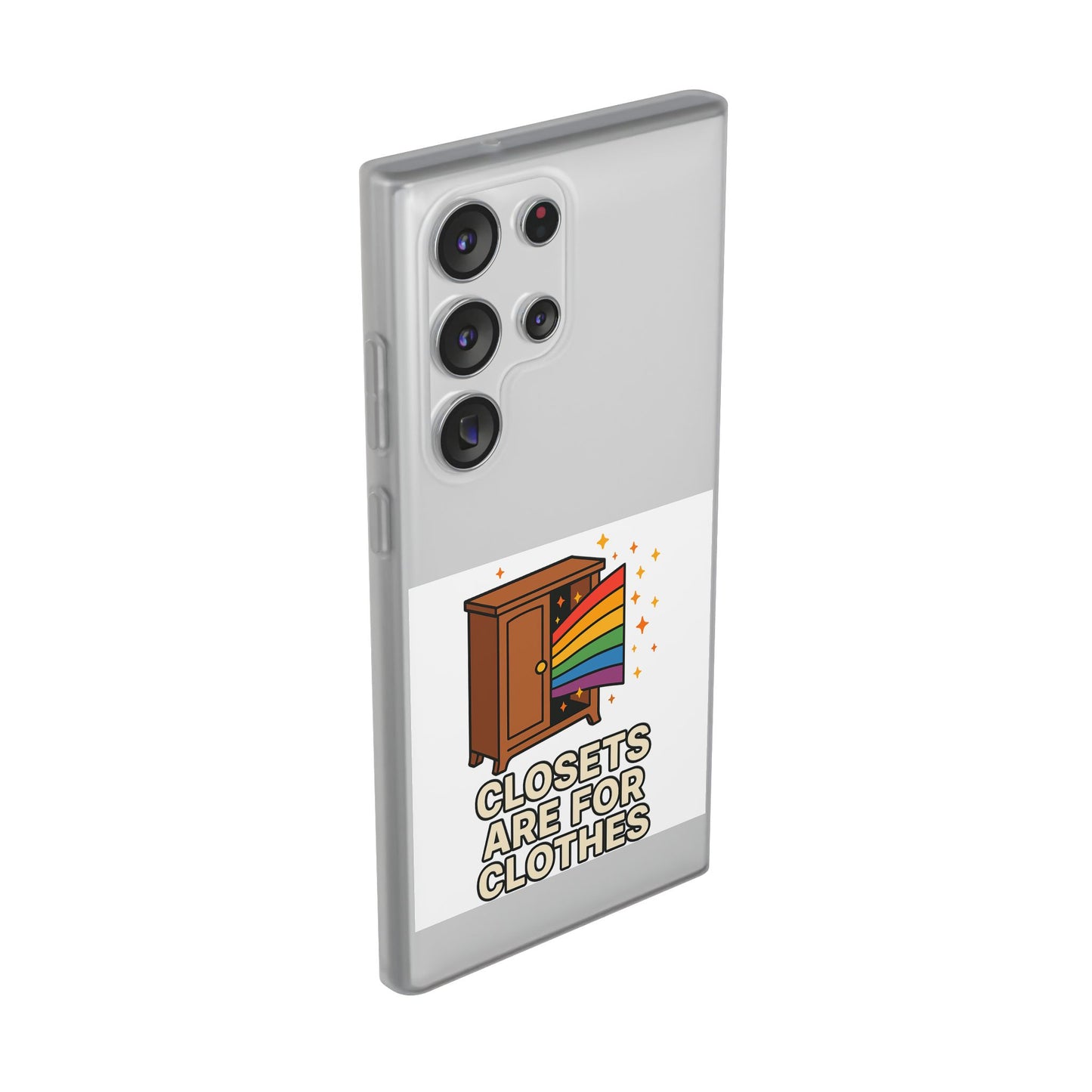 Colourful Phone Case (Closets are for Clothes), LGBTQIA+ Flexi Cases, Love for All Gifts, Stylish Phone Accessories, Pride Month Celebration