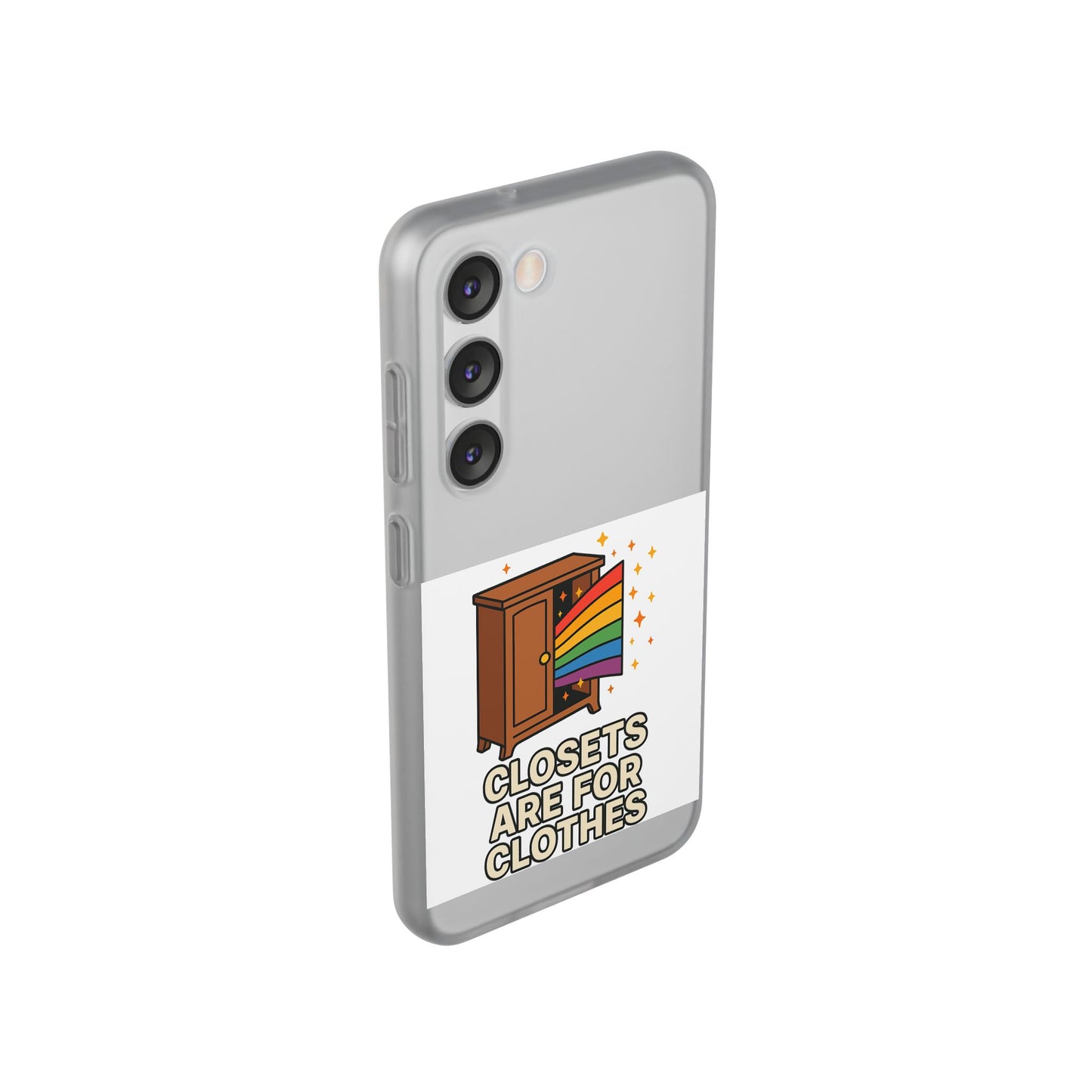 Colourful Phone Case (Closets are for Clothes), LGBTQIA+ Flexi Cases, Love for All Gifts, Stylish Phone Accessories, Pride Month Celebration