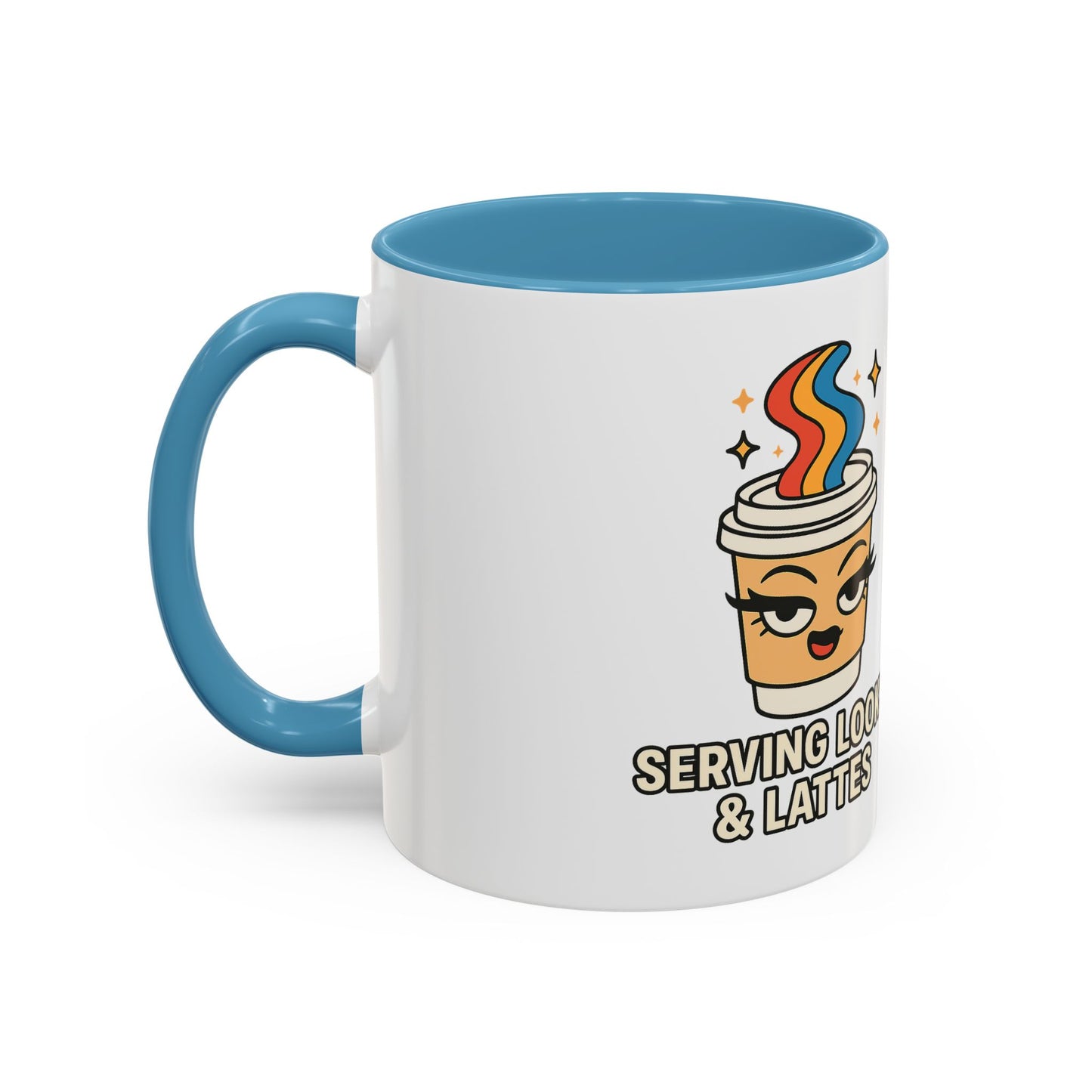 Serving Latte's and Looks - Accent Coffee Mug (11, 15oz)